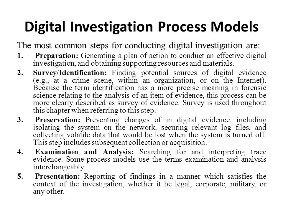 The Enhanced Digital Investigation Process Model